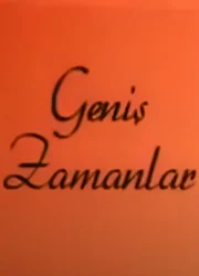 Geniş Zamanlar