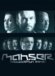 Mahşer: Nabucco’nun Zehri