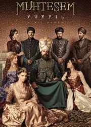 The Magnificent Century (Muhteşem Yüzyıl)
