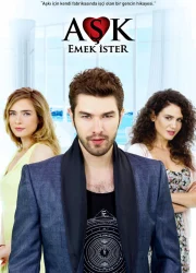 Aşk Emek İster