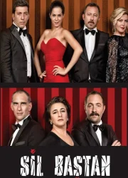 Sil Baştan