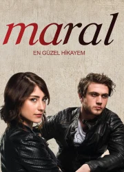 Maral: En Güzel Hikayem