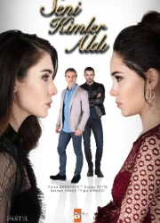 Seni Kimler Aldı