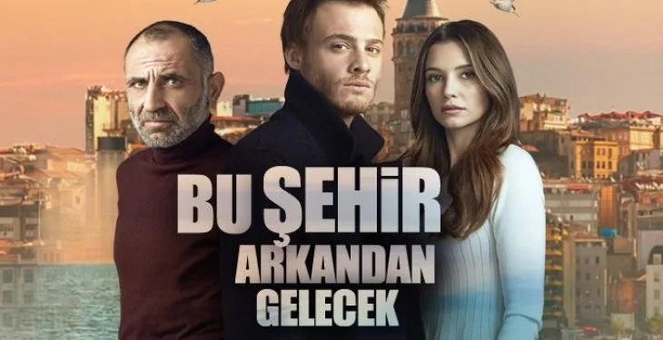 Bu Şehir Arkandan Gelecek, che ha reso famoso Kerem Bürsin, sarà pubblicato in un altro paese!