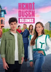 Kendi Düşen Ağlamaz
