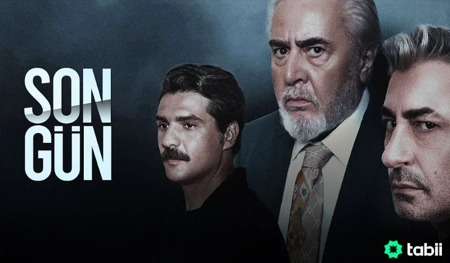 Il cast e la storia della serie Son Gün sono notevoli!