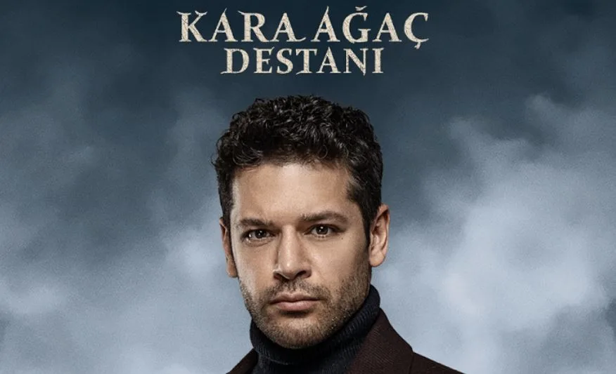 Chi interpreterà quale personaggio nella serie TV Kara Ağaç Destanı? Ecco tutti i dettagli!