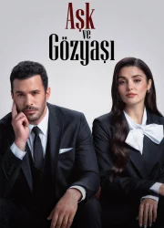 Aşk ve Gözyaşı