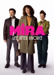 Mira: Her Şey Yolundaymış Gibi